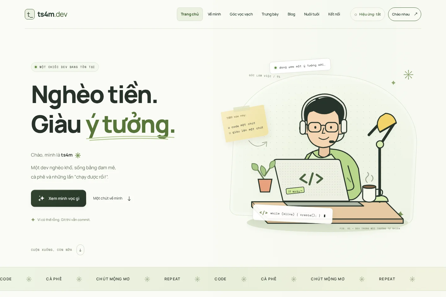 Ảnh chụp trang chủ ts4m.dev với thông điệp Nghèo tiền, giàu ý tưởng.